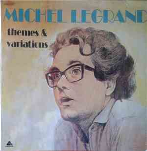 Michel Legrand - Themes & Variations