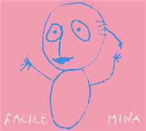 Mina  - Facile