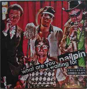 Nailpin - What Are You Waiting For