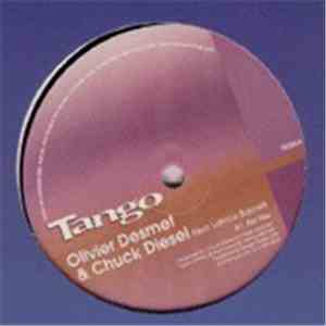 Olivier Desmet & Chuck Diesel - For You