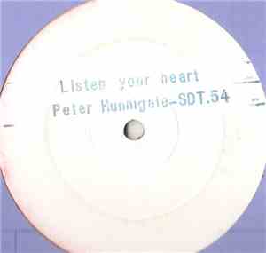 Peter Hunnigale - Listen To Your Heart