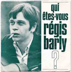 Régis Barly - Qui Êtes-Vous Régis Barly ?