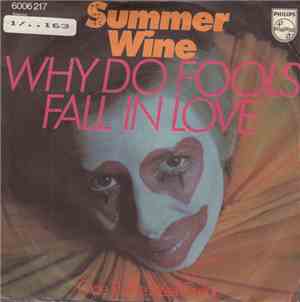 Summer Wine - Why Do Fools Fall In Love