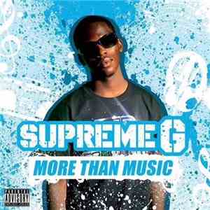Supreme G  - More Than Music