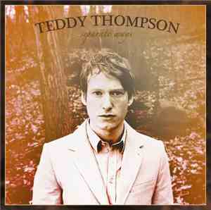 Teddy Thompson - Separate Ways