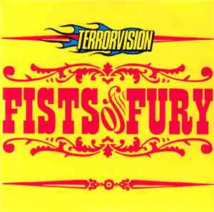 Terrorvision - Fists Of Fury