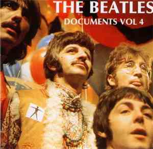 The Beatles - Documents Vol. 4