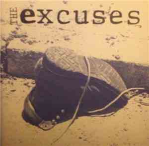 The Excuses  - Messin' With My Good-Life