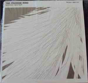 The Promise Ring - Wood/Water