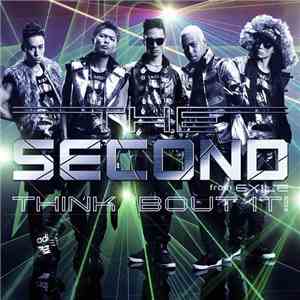 The Second From Exile - Think 'Bout It!