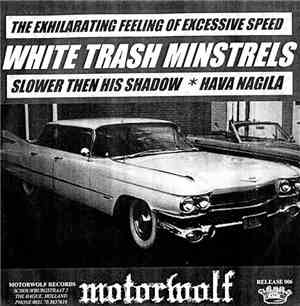 The White Trash Minstrels, Apollo 13  - Slower Than His Shadow