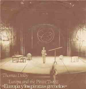 Thomas Dolby - Europa Y Los Piratas Gemelos = Europa And The Pirate Twins