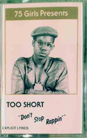 Too Short - Don't Stop Rappin'