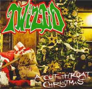 Twiztid - A Cut-Throat Christmas