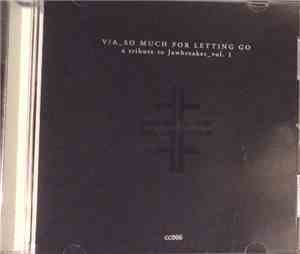 Various - So Much for Letting Go aTribute to Jawbreaker vol. 1