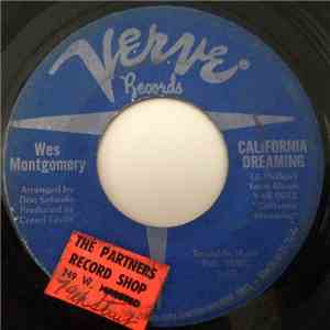 Wes Montgomery - California Dreaming / Mr. Walker