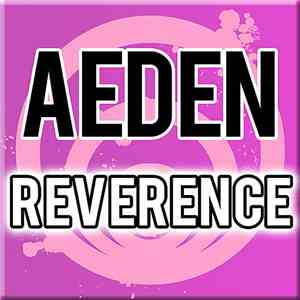 Aeden - Reverence