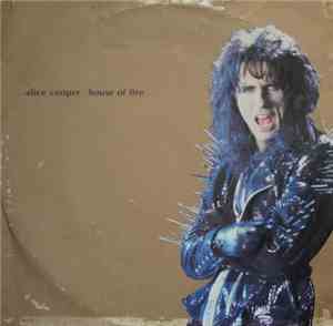 Alice Cooper  - House Of Fire