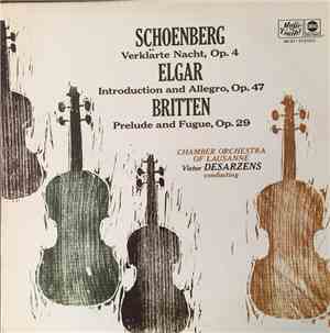 Arnold Schoenberg, Sir Edward Elgar & Benjamin Britten - Verklarte Nacht, O ...