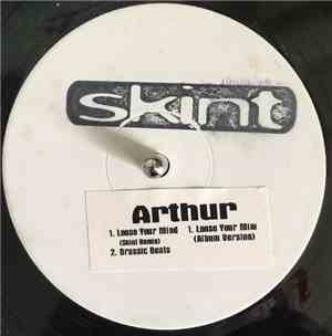 Arthur -  Loose Your Mind