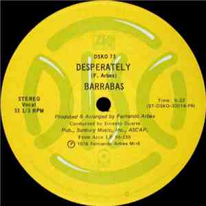 Barrabas - Desperately / Broadway Star