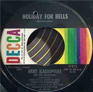 Bert Kaempfert And His Orchestra - Holiday For Bells / Jumpin' Jiminy Chris ...