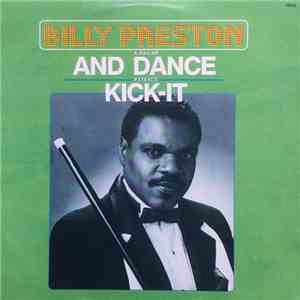 Billy Preston - And Dance / Kick-It