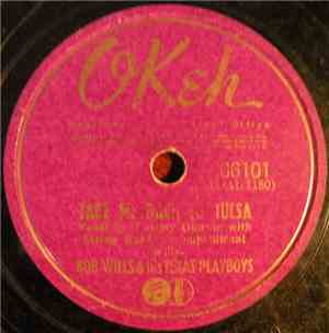 Bob Wills & His Texas Playboys - Take Me Back To Tulsa / New Worried Mind