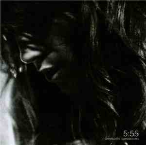 Charlotte Gainsbourg - 5:55