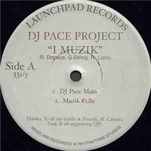 DJ Pace Project - I Muzik
