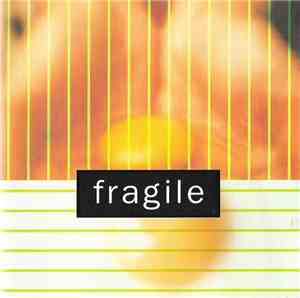 Fragile  - Fragile