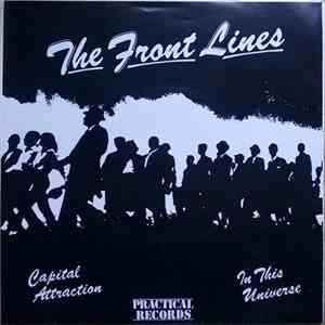 Front Lines - Capital Attraction / In This Universe