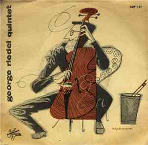 George Riedel Quintet - Cellophan