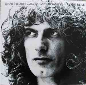 Gunter Hampel And His Galaxie Dream Band - All Is Real