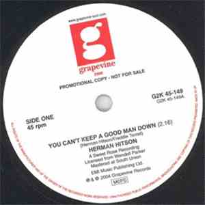 Herman Hitson - You Can't Keep A Good Man Down / Ain't No Other Way