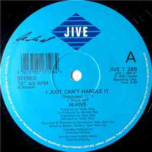 Hi-Five - I Just Can't Handle It