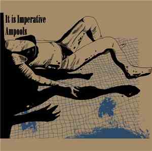 It.Is.Imperative / Ampools - It.Is.Imperative/Ampools