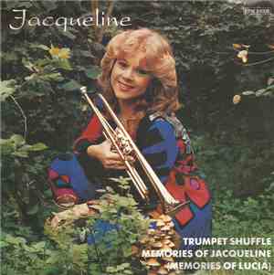 Jacqueline  - Trumpet Shuffle / Memories Of Jacqueline (Memories Of Lucia)