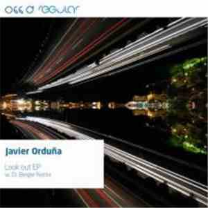 Javier Orduña - Look Out EP