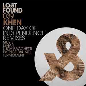 Khen - One Day of Independence Remixes