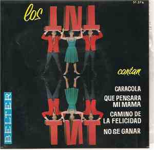 Los TNT - Caracola