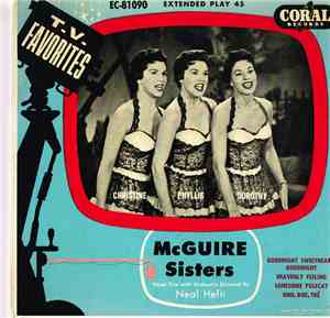 McGuire Sisters - Goodnight, Sweetheart, Goodnight