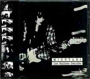 Mizutani / Les Rallizes Denudes - Mizutani / Les Rallizes Dénudés