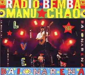 Radio Bemba - Manu Chao - Baionarena