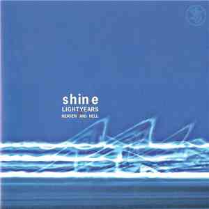 Shin.e - Lightyears - Heaven And Hell