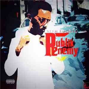 Slim Boogie - The Flamez Presents Publik Enemy