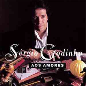 Sérgio Godinho - Aos Amores