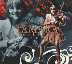 Tamara Teslenko - Debut