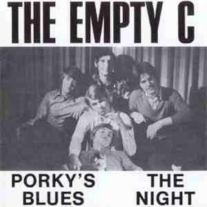 The Empty C - Porky's Blues / The Night