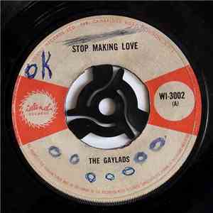 The Gaylads - Stop Making Love